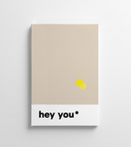 hey you* Sand-Gelb | Grafic Colours