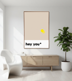 hey you* Sand-Gelb | Grafic Colours