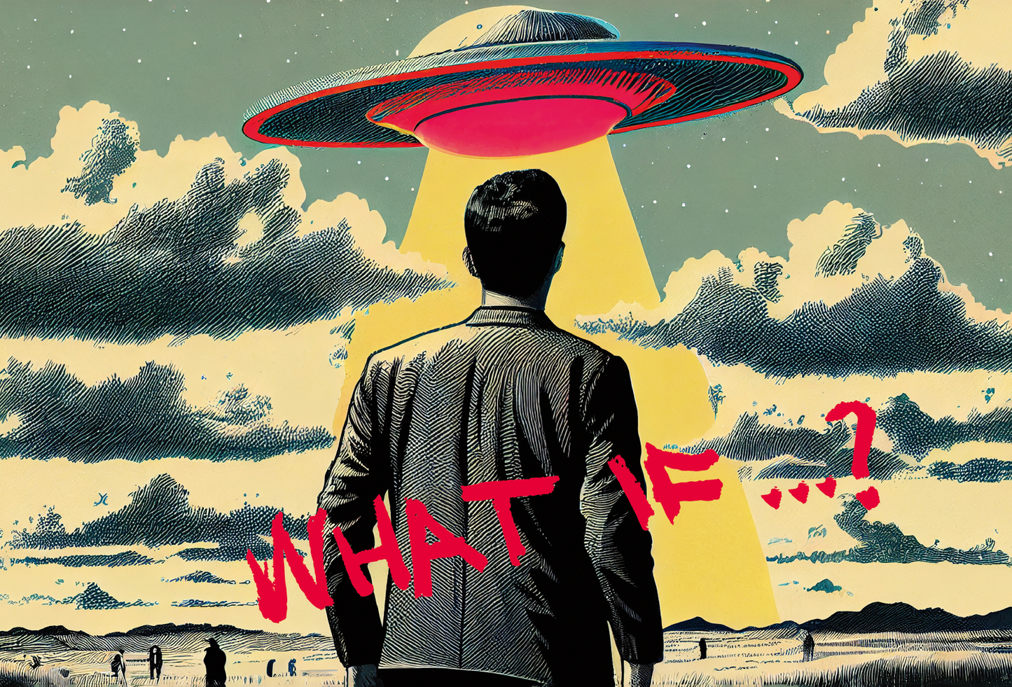 What if …? | Ufo - The first sighting