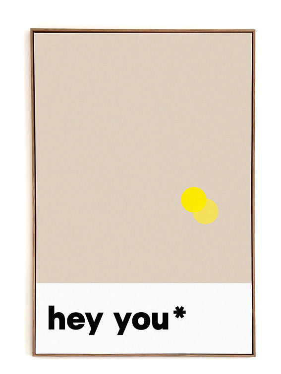 hey you* Sand-Gelb | Grafic Colours