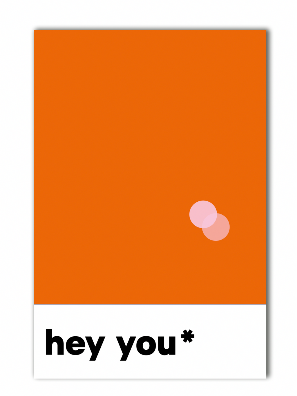 hey you* Orange-Rosa | Grafic Colours