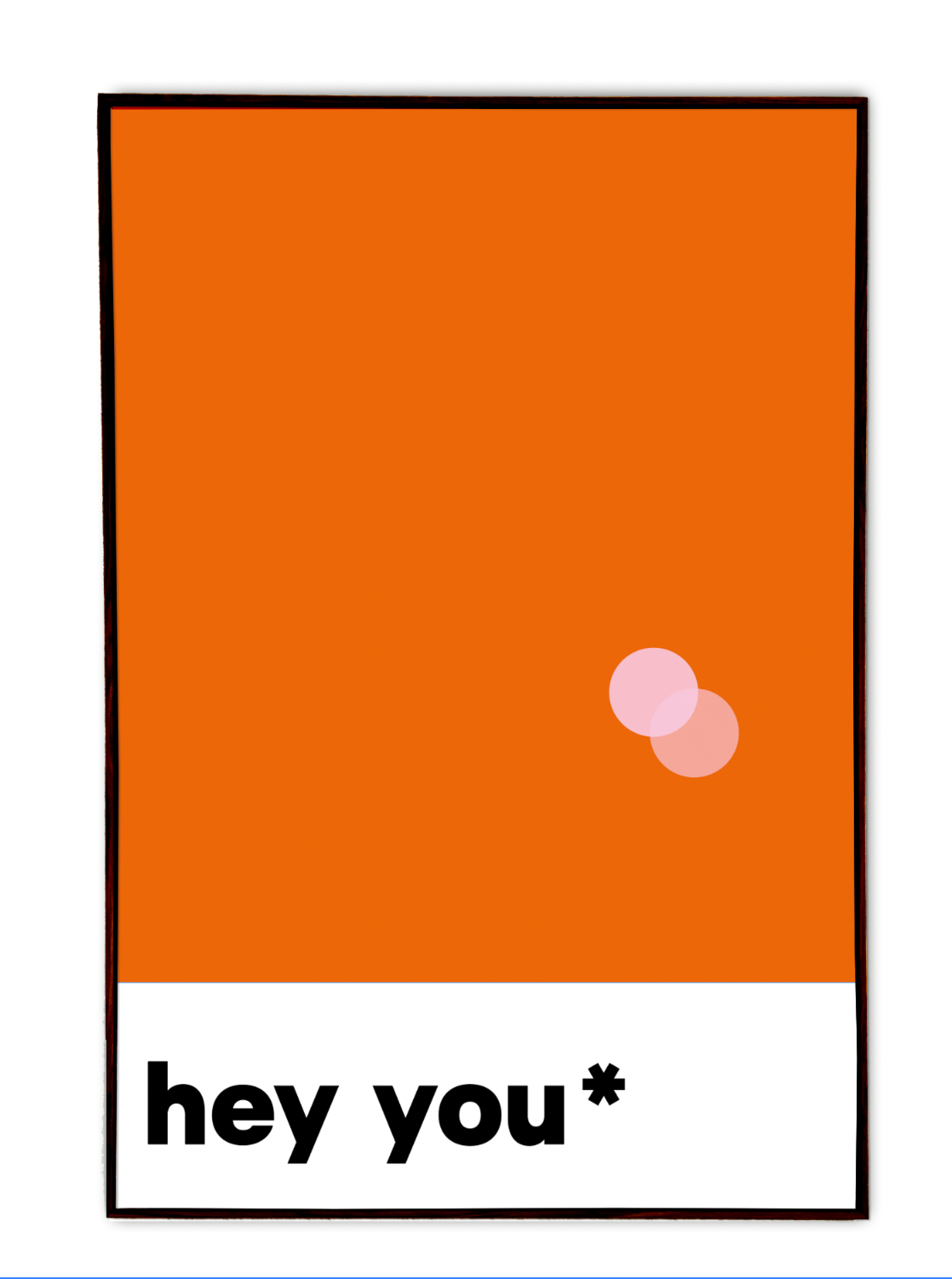 hey you* Orange-Rosa | Grafic Colours